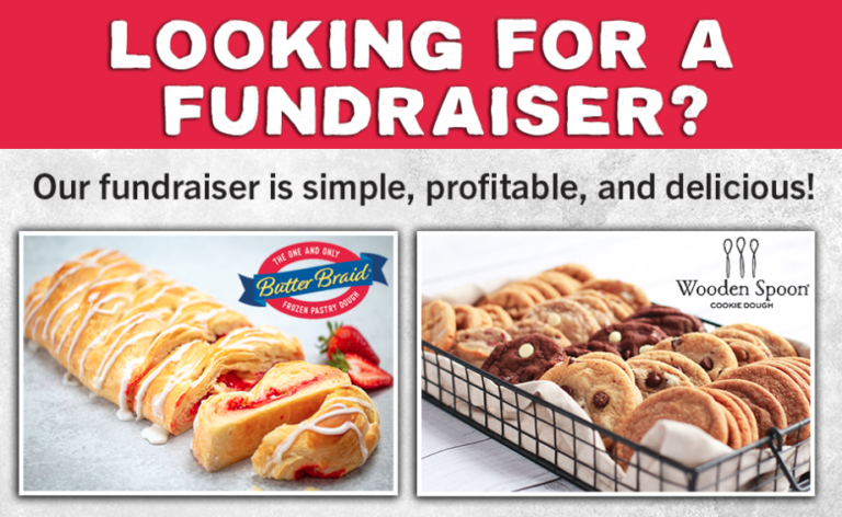 Fundraising Tool Kit: Looking for a fundraiser? Our fundraiser is simple, profitable, and delicious! Butter Braid pastry and Wooden Spoon cookies images with logos.